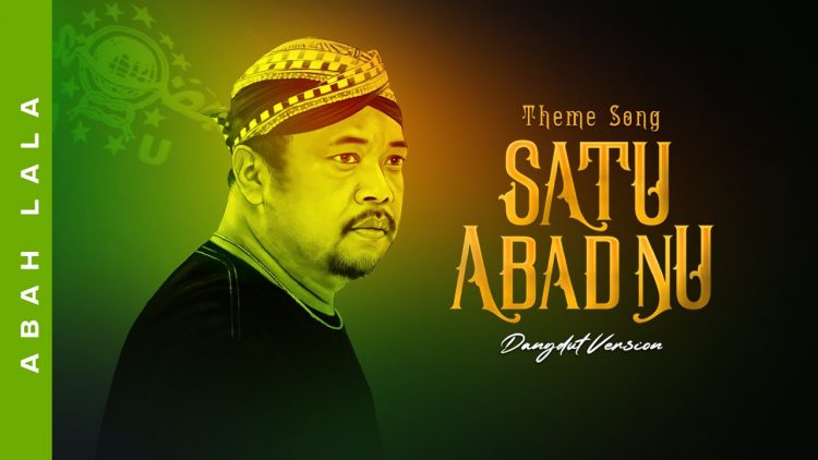 Theme Song 1 Abad NU Dangdut Version