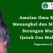 Amalan Ilmu Kebal untuk Menangkal dan Membalas Serangan Musuh, Ijazah Gus Maksum