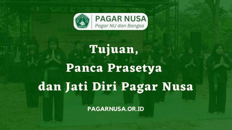 Tujuan, Panca Prasetya dan Jati Diri Pagar Nusa