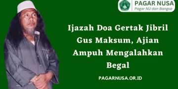 Ijazah Doa Gertak Jibril Gus Maksum, Ajian Ampuh Mengalahkan Begal