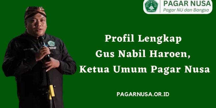 Profil Lengkap Gus Nabil Haroen, Ketua Umum Pagar Nusa