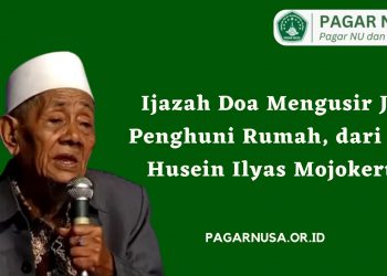 Ijazah Doa Mengusir Jin Penghuni Rumah, dari KH Husein Ilyas Mojokerto