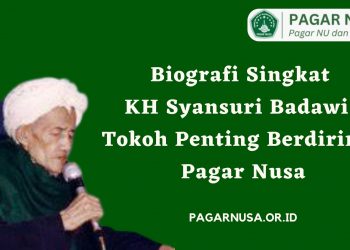Biografi Singkat KH Syansuri Badawi, Tokoh Penting Berdirinya Pagar Nusa
