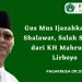 Gus Mus Ijazahkan Tiga Shalawat, Salah Satunya dari KH Mahrus Aly Lirboyo