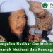 Kumpulan Nasihat Gus Maksum, Cocok untuk Motivasi dan Renungan Diri
