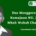 Doa Menggerakkan Kemajuan NU, Ijazah Mbah Wahab Chasbullah