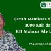 Ijazah Membaca Shalawat 1000 Kali dari KH Mahrus Aly Lirboyo