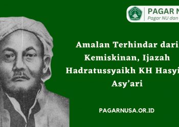 Amalan Terhindar dari Kemiskinan, Ijazah Hadratussyaikh KH Hasyim Asy’ari