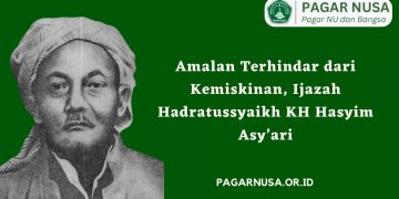 Amalan Terhindar dari Kemiskinan, Ijazah Hadratussyaikh KH Hasyim Asy’ari