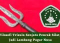 Filosofi Trisula Senjata Pencak Silat, Jadi Lambang Pagar Nusa