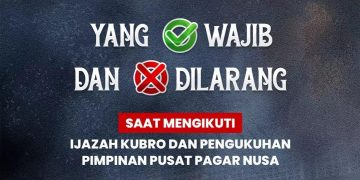 Yang Wajib dan Dilarang Saat Mengikuti Ijazah Kubro dan Pengukuhan Pimpinan Pusat Pagar Nusa