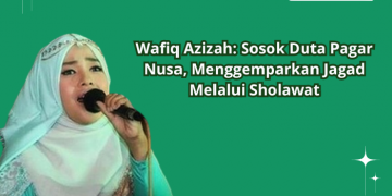 Wafiq Azizah, penyanyi religi sekaligus duta pagar Nusa Nahdlatul Ulama