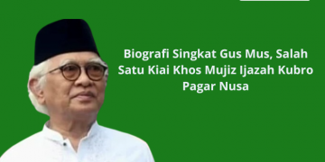 Biografi Singkat Gus Mus, Salah Satu Kiai Khos Mujiz Ijazah Kubro Pagar Nusa
