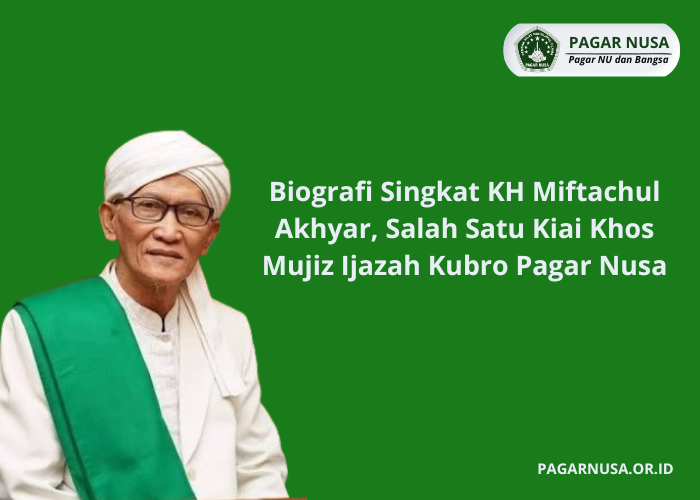 Biografi Singkat KH Miftachul Akhyar, Salah Satu Kiai Khos Mujiz Ijazah Kubro Pagar Nusa
